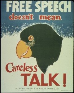 22Free_Speech_Doesnt_Mean_Careless_Talk22_-_NARA_-_513606